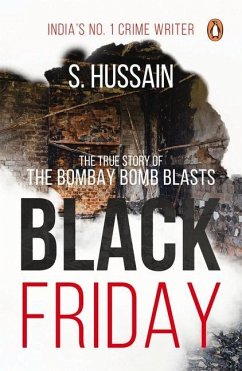 Black Friday: The True Story of the Bombay Bomb Blasts - Zaidi, S. Hussain