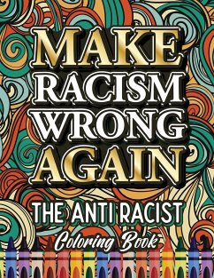 MAKE RACISM WRONG AGAIN - Crown, Ariadna