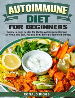 Autoimmune Diet for Beginners - Riggs, Ronald