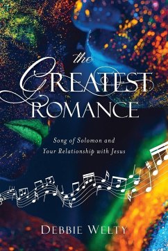 The Greatest Romance - Welty, Debbie