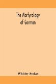 The martyrology of Gorman