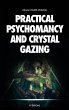 Practical Psychomancy and Crystal Gazing - Bild 1