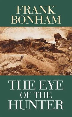 The Eye of the Hunter - Bonham, Frank