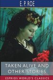 Taken Alive and Other Stories (Esprios Classics)
