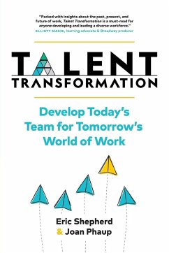 Talent Transformation - Shepherd, Eric; Phaup, Joan