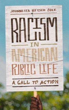 Racism in American Public Life - Cole, Johnnetta Betsch