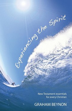 Experiencing the Spirit - Beynon, Graham