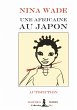 Une Africaine au Japon - Bild 1