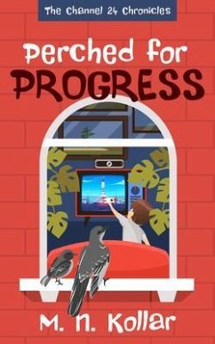Perched for Progress (eBook, ePUB) - Kollar, M N