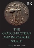 The Graeco-Bactrian and Indo-Greek World (eBook, PDF)