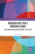 Modern Art for a Modern China (eBook,... - Bild 1