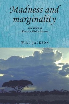 Madness and marginality (eBook, PDF) - Jackson, Will