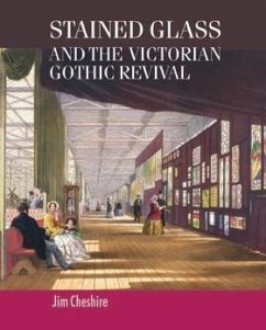Stained glass and the Victorian Gothic revival (eBook, PDF) - Cheshire, Jim