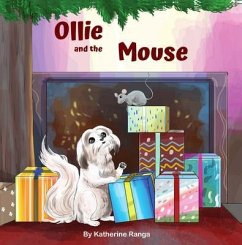 Ollie and The Mouse (eBook, ePUB) - Ranga, Katherine