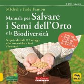Manuale per salvare i semi dell'orto e la biodiversità (eBook, ePUB) Manuale per salvare i semi dell'orto e la biodiversità (eBook, ePUB)