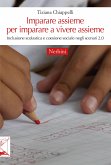 Imparare assieme per imparare a vivere assieme (eBook, ePUB)