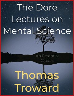 The Dore Lectures on Mental Science (eBook, ePUB) - Troward, Thomas