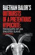 Outbursts of a Pretentious Hypocrite;... - Bild 1