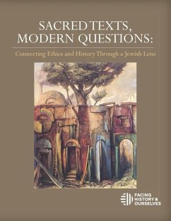 Sacred Texts, Modern Questions - Facing History and Ourselves