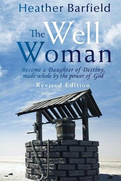 The Well Woman - Barfield, Heather
