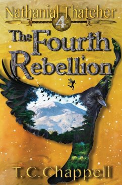 The Fourth Rebellion - Chappell, T. C.