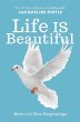 Life IS Beautiful - Bild 1