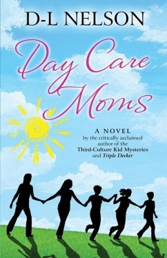 Day Care Moms - Nelson, D-L