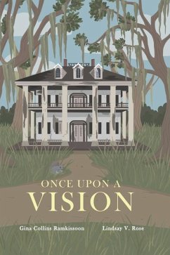 Once Upon a Vision - Rose, Lindsay V.; Collins Ramkissoon, Gina