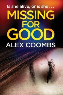 Missing For Good - Coombs, Alex