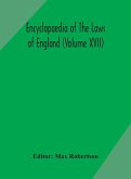 Encyclopaedia Of The Laws Of England (Volume Xvii)