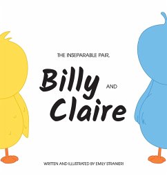The Inseparable Pair, Billy and Claire. - Stranieri, Emily