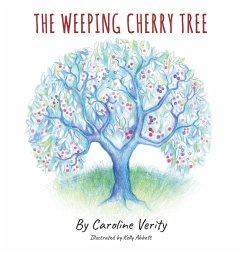 The Weeping Cherry Tree - Verity, Caroline