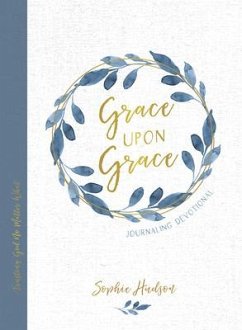 Grace Upon Grace Journaling Devotional - Hudson, Sophie