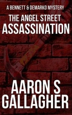 The Angel Street Assassination - Gallagher, Aaron S