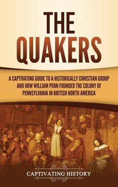 The Quakers - History, Captivating