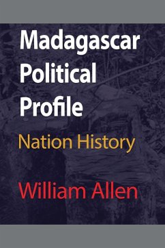 Madagascar Political Profile - Allen, William