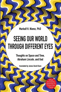 Seeing Our World through Different Eyes - Niemz, Markolf H.