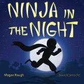 Ninja in the Night Ninja in the Night