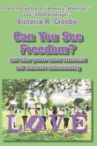 Can You See Freedom?: and other poems about the importance of interracial and interfaith understanding