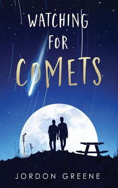 Watching for Comets - Greene, Jordon