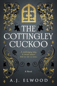 The Cottingley Cuckoo - Elwood, A.J.
