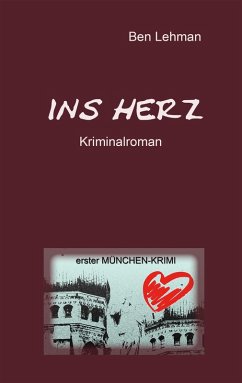 Ins Herz (eBook, ePUB) - Lehman, Ben