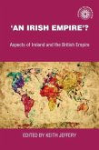 'An Irish empire'? (eBook, PDF)