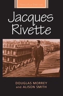 Jacques Rivette (eBook, PDF) - Morrey, Douglas; Smith, Alison