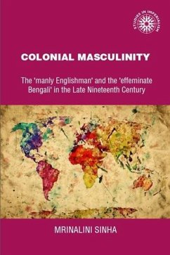 Colonial masculinity (eBook, PDF) - Sinha, Mrinalini