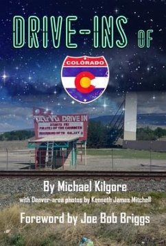 Drive-Ins of Colorado (eBook, ePUB) - Kilgore, Michael