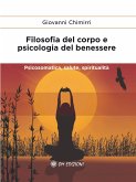 Filosofia del Corpo e Psicologia del Benessere (eBook, ePUB)