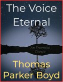 The Voice Eternal (eBook, ePUB)