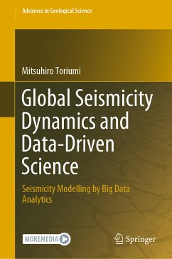 Global Seismicity Dynamics and Data-Driven Science (eBook, PDF) - Toriumi, Mitsuhiro