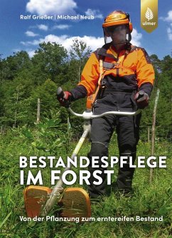 Bestandespflege im Forst (eBook, PDF) - Grießer, Ralf; Neub, Michael